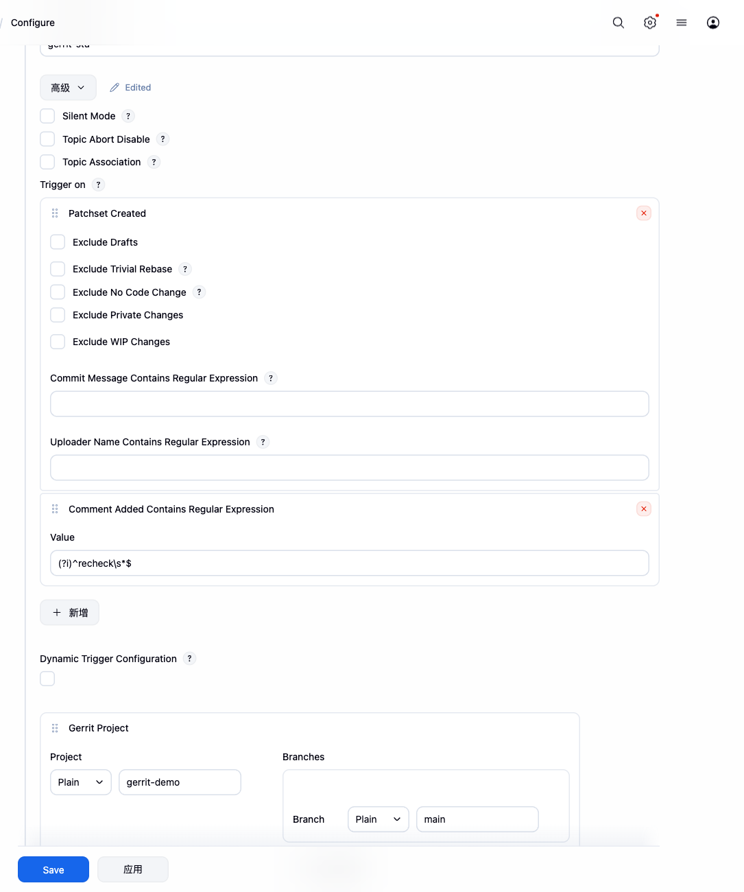 Jenkins Job 同时监听 Patchset Created 和 recheck 评论，并限定 gerrit-demo main